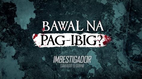 Bawal Na Pag.